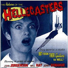 the Hellcasters jerry Bonnahue, Will Ray